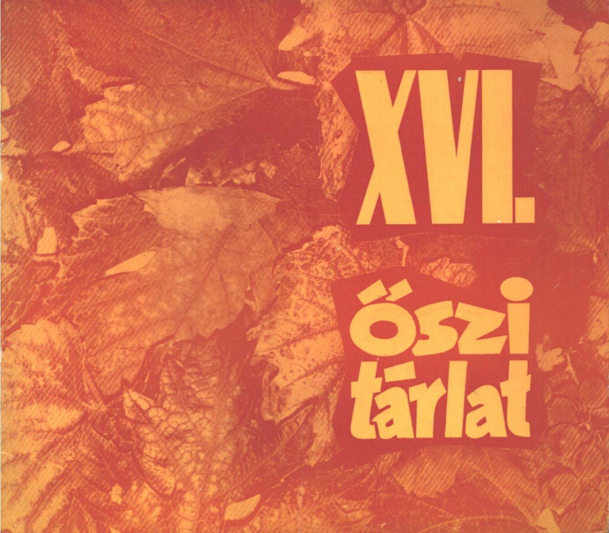 Muraközi Ágota - XVI. őszi tárlat [antikvár]