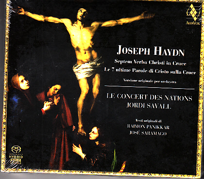 Haydn - DIE SIEBEN LETZTE WORTE SACD SAVALL, LE CONCERT DES NATIONS