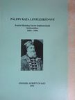 Pálffy Kata - Pálffy Kata leveleskönyve [antikvár]