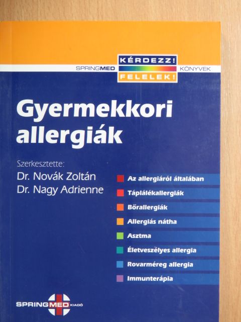 Dr. Kalmár Ágnes - Gyermekkori allergiák [antikvár]