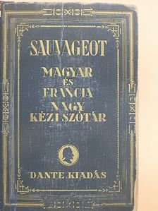 Magyar és francia nagy kéziszótár I.  [antikvár]