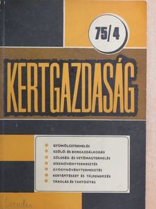 Abdel-Hamid Miligy - Kertgazdaság 1975/4. [antikvár]