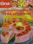 Csodaszép és finom torták, sütemények [antikvár]