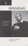 VÁRHEGYI ISTVÁN - Kötődések I. [antikvár]