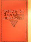 Friedrich Jacobsen - Bibliothek der Unterhaltung und des Wissens 1915/1. (gótbetűs) [antikvár]