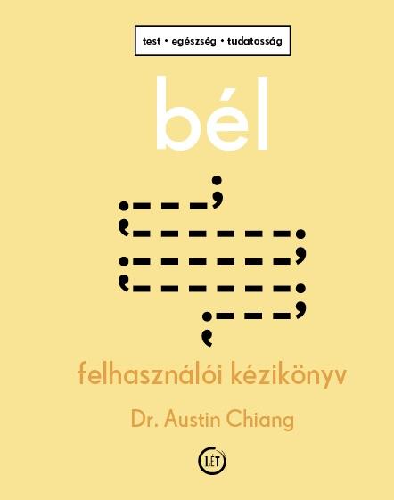 Dr. Austin Chiang - Bél