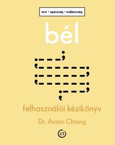 Dr. Austin Chiang - Bél