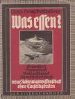Dr. Heinz Bottenberg - Was essen? [antikvár]