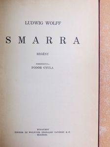 Ludwig Wolff - Smarra [antikvár]