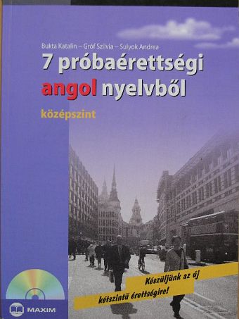 Bukta Katalin - 7 próbaérettségi angol nyelvből [antikvár]