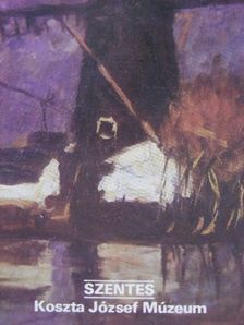 Rózsa Gábor - Szentes - Koszta József Múzeum [antikvár]