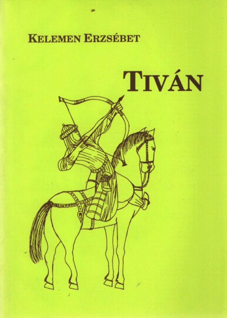 Kelemen Erzsébet - Tiván [antikvár]