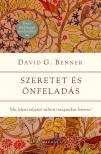 David G. Benner - Szeretet és önfeladás [eKönyv: epub, mobi]