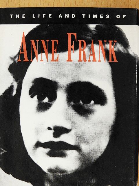 Rosanna Kelly - The Life & Times of Anne Frank [antikvár]