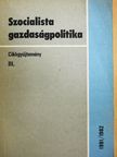 Balassa Ákos - Szocialista gazdaságpolitika III. [antikvár]