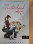 Shannon Hale - Austenland [antikvár]