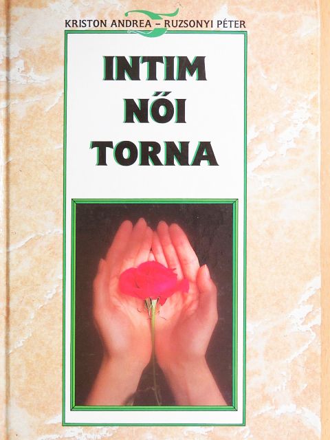 Kriston Andrea - Intim női torna [antikvár]