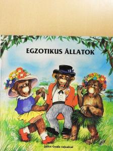 Egzotikus állatok [antikvár]