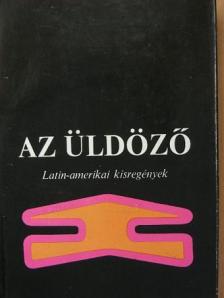 Alejo Carpentier - Az üldöző [antikvár]