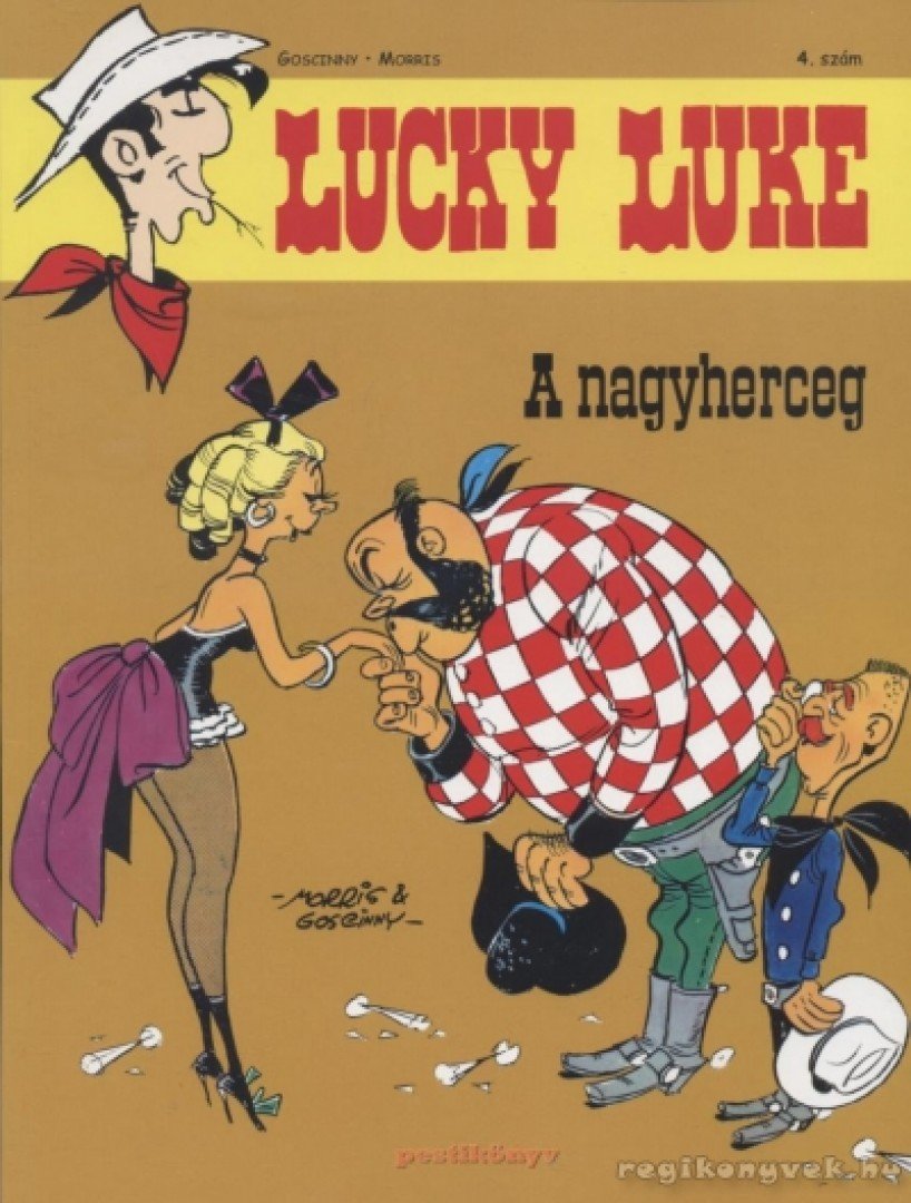 Goscinny, Morris - Lucky Luke 4. szám - A nagyherceg [antikvár]
