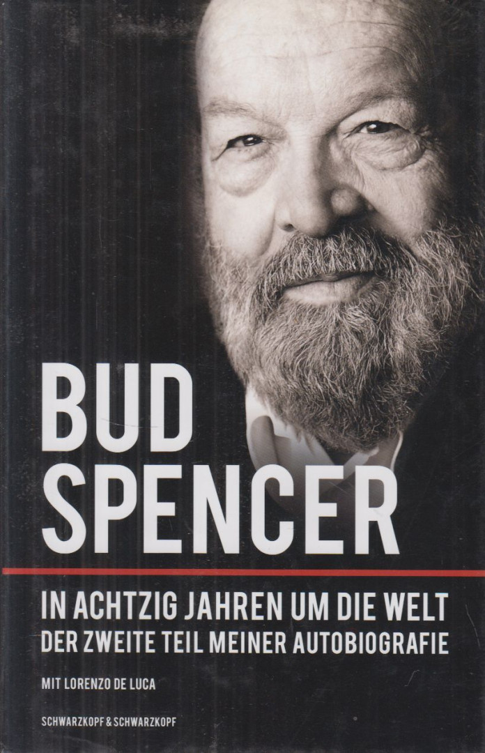 Bud Spencer - In achtzig Jahren um die Welt [antikvár]