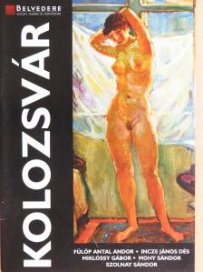 Aszalós Endre - Belvedere - Kolozsvári festők [antikvár]