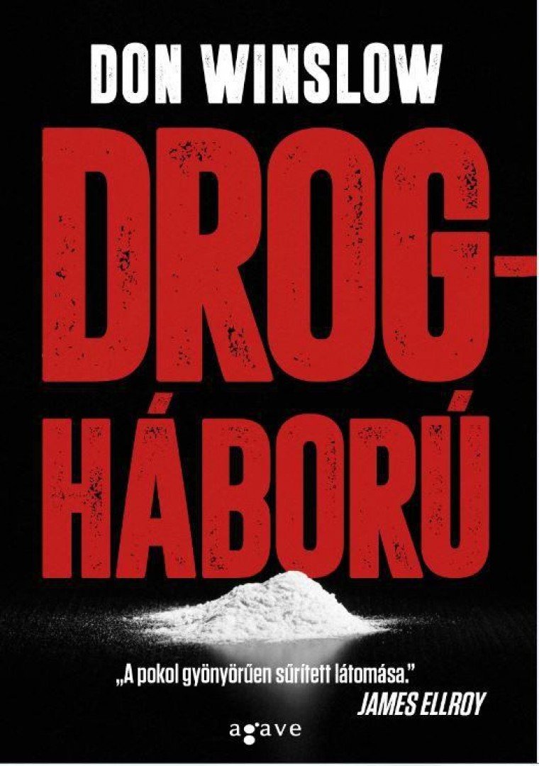 Don Winslow - Drogháború [antikvár]