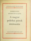 Deregnyei - A magyar politikai pártok értelmezése [antikvár]