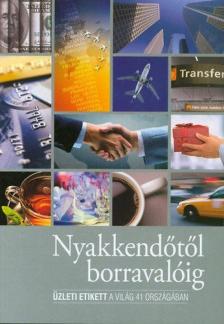 Horváth Ágnes - Nyakkendőtől borravalóig [antikvár]