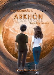 KRUMWIEDE, LANA - Arkhón