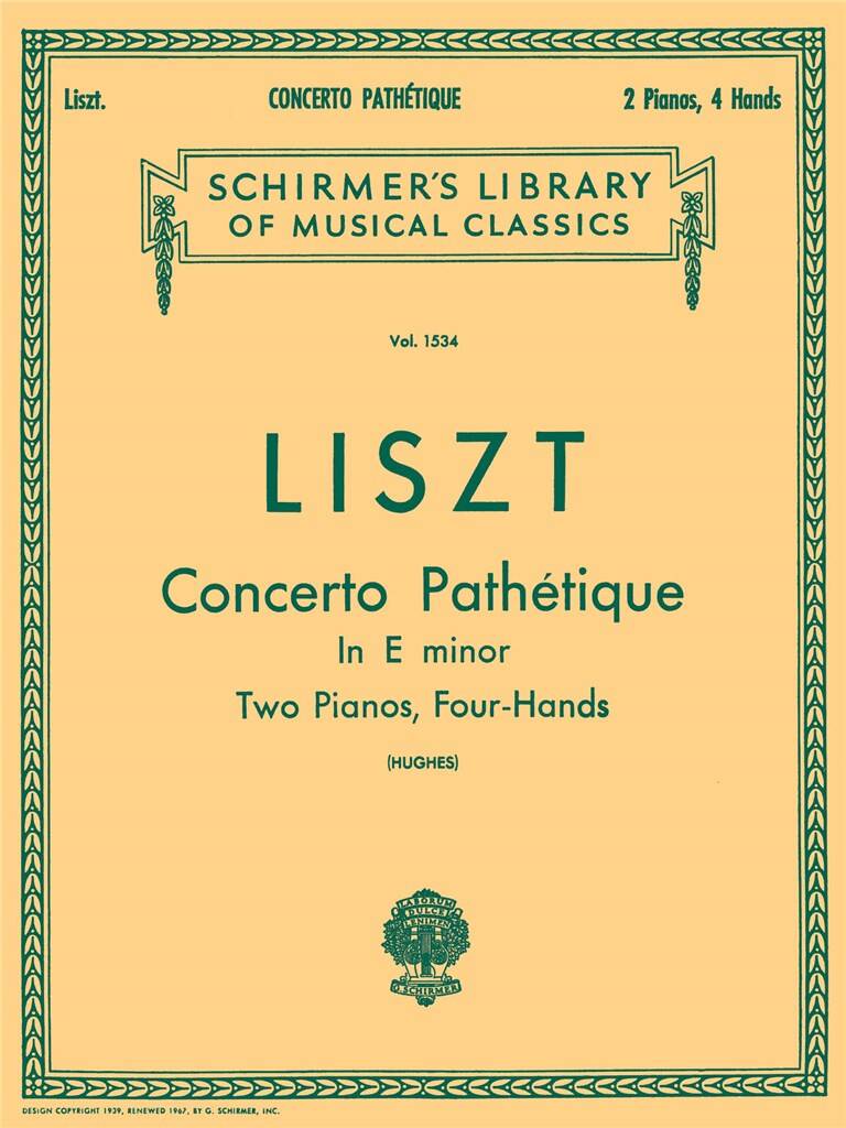 Liszt Ferenc - CONCERTO PAHTÉTIQUE IN e MINOR TWO PIANOS, FOUR-HANDS (HUGHES)