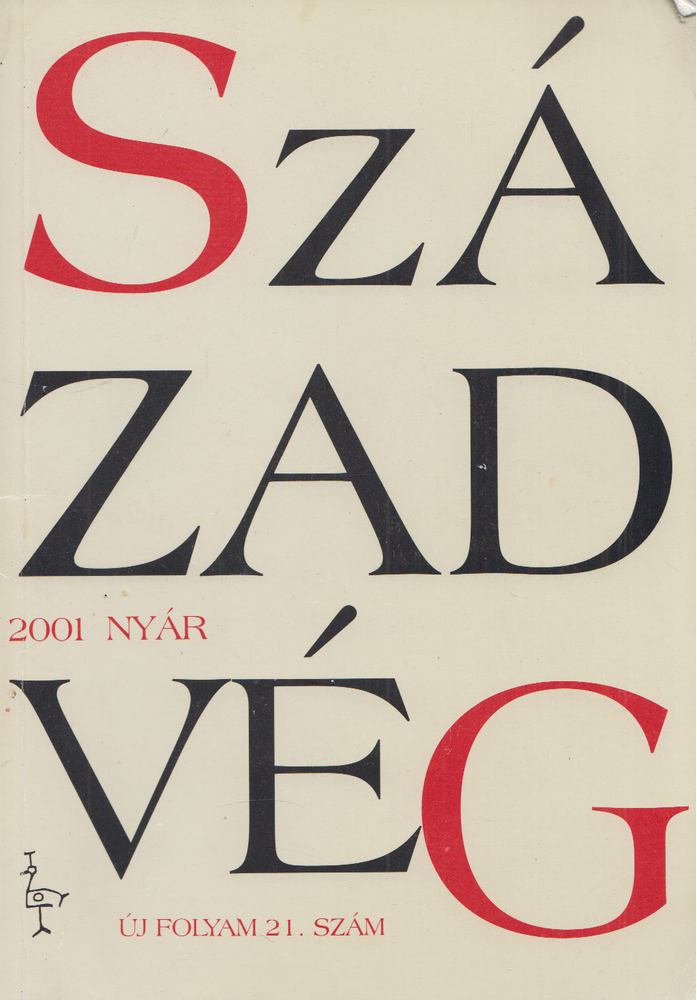 SPÉDER ZSOLT (SZERK.) - Századvég 2001 Nyár [antikvár]