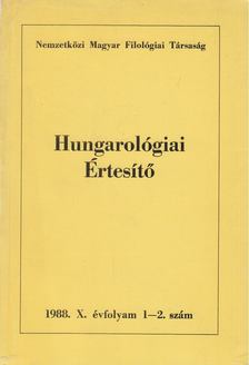 Jankovics József - Hungarológiai Értesítő 1988. X. évfolyam 1-2. szám [antikvár]