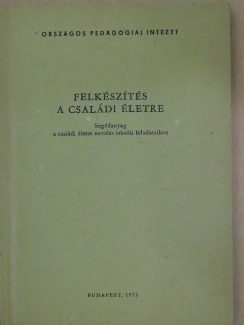 Barek István - Felkészítés a családi életre [antikvár]