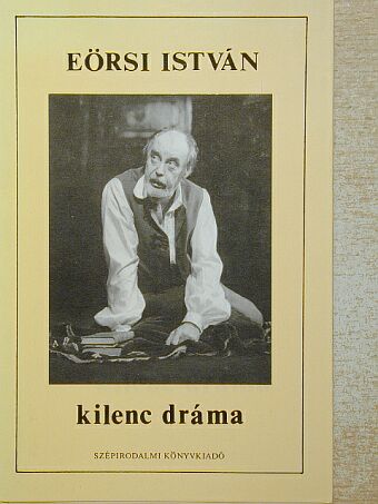 Eörsi István - Kilenc dráma [antikvár]