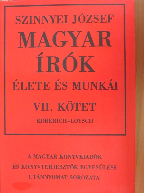 Szinnyei József - Magyar írók élete és munkái VII. (töredék) [antikvár]
