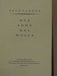 Jack London - Der Sohn des Wolfs [antikvár]
