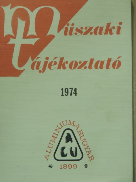 Bordás Zoltánné - Műszaki tájékoztató 1974/1. [antikvár]