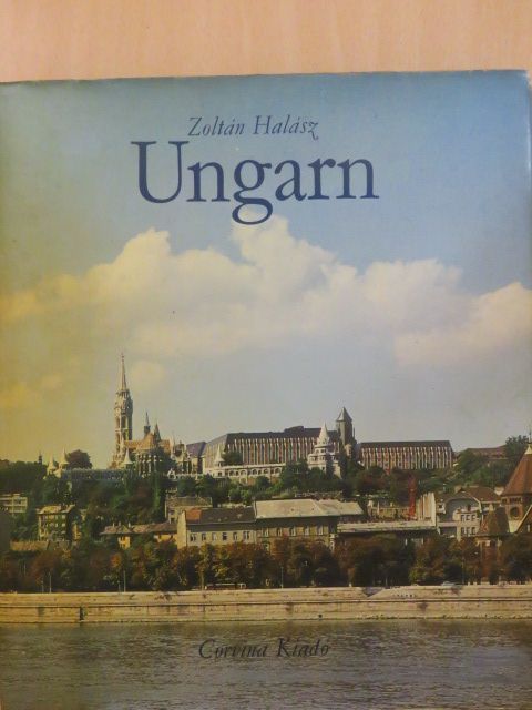 Halász Zoltán - Ungarn [antikvár]