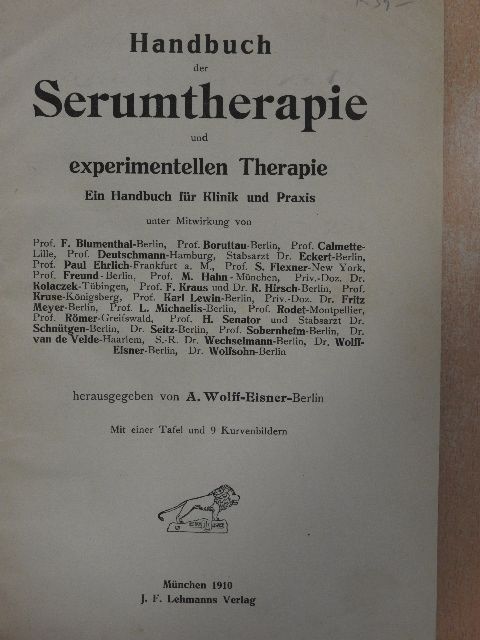 Handbuch der Serumtherapie und experimentellen Therapie [antikvár]