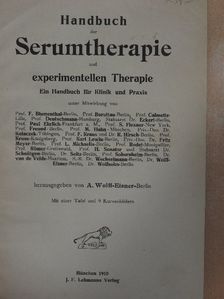 Handbuch der Serumtherapie und experimentellen Therapie [antikvár]