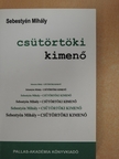 Sebestyén Mihály - Csütörtöki kimenő [antikvár]