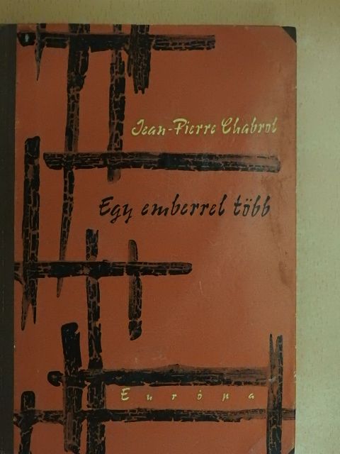 Jean-Pierre Chabrol - Egy emberrel több [antikvár]