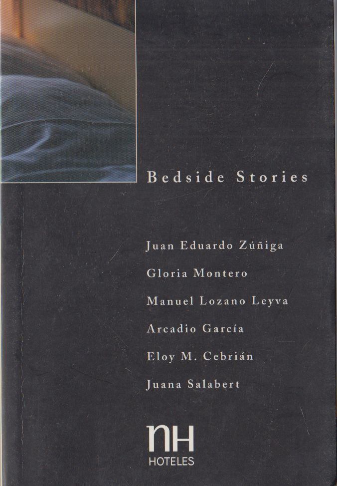 Juan Eduardo Zuniga, Gloria Montero, Manuel Lozano Leyva, Arcadio Garcia, Eloy M. Cebrián, Juana Salabert - Bedside Stories 2, [antikvár]