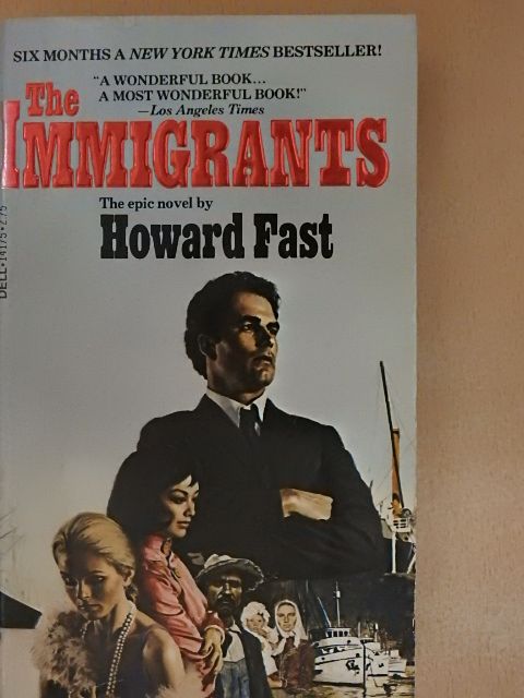 Howard Fast - The Immigrants [antikvár]