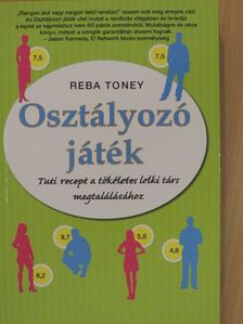 Reba Toney - Osztályozó játék [antikvár]