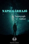 Szunyogh Gábor - Napsugárhajó [eKönyv: epub, mobi]