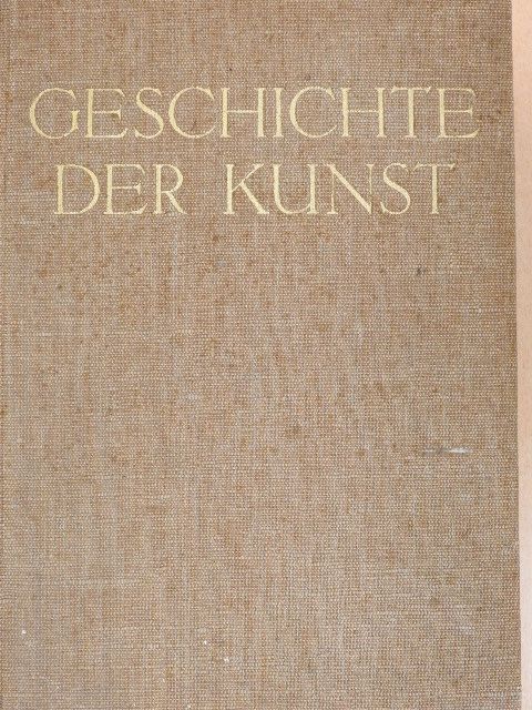 Richard Hamann - Geschichte der Kunst [antikvár]