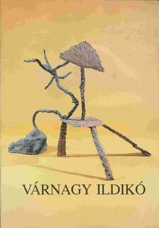 SZABADOS ÁRPÁD - Várnagy Ildikó [antikvár]