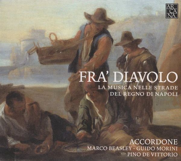 FRA` DIAVOLO - LA MUSICA NELLE STRADE DEL REGNO DI NAPOLI 2CD DE VITTORIO